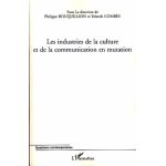 Les industries de la culture et de la communication en mutation