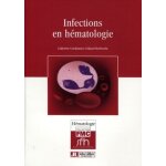 Infections en hématologie Infections en hématologie
