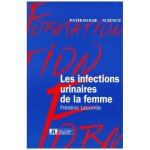 Les infections urinaires de la femme