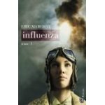 Influenza tome 1 - les ombres du ciel