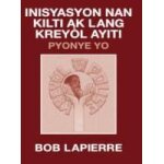 Inisyasyon nan kilti ak lang krey�l ayiti