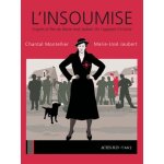 L'insoumise - d'apr�s le film de marie - jos� jaubert  on l'appelait christine