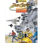 L'int�grale dan cooper tome 12 - l'otage du clemenceau - alerte sur le  clem  - l'oeil du tigre
