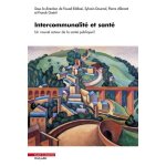 Intercommunalit� et sant� - un nouvel acteur de la sant� publique ?