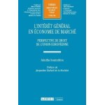 L'int�r�t g�n�ral en economie de march� - perspective de droit de l'union europ�enne