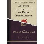 International, l: annuaire de l'institut de droit internatio