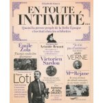 En toute intimit. . . - quand la presse people de la belle epoque s'invitait chez les clbrits
