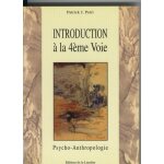 Introduction a la 4e voie de l'sotrisme