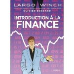Introduction a la finance - largo winch Introduction a la finance - largo winch