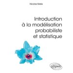 Introduction a la modlisation probabiliste et statistique