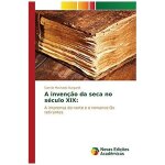A inven��o da seca no s�culo xix: