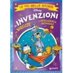 Invenzioni. dal wireless all'intelligenza artificiale. le pi belle storie disney