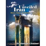 Iran unveiled