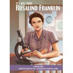 It's her story rosalind franklin a graphic novel It's her story rosalind franklin a graphic novel