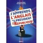 J'apprends l'anglais avec un pr�sident de la r�publique