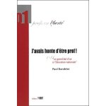 J'avais honte d'etre prof ! ou un grand bol d'air a l'education nationale