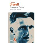 Pourquoi j?ecris et autres textes politiques Pourquoi j?ecris et autres textes politiques