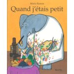 Quand j'etais petit