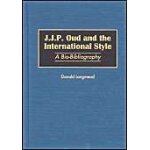 J. j. p. oud and the international style