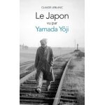 Le japon vu par yamada yji