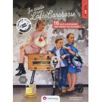 Je couds avec la fée carobosse des sacs et accessoires Je couds avec la fée carobosse des sacs et accessoires