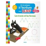 Je me prépare a l'écriture avec loup - les tracés et les formes - avec des autocollants Je me prépare a l'écriture avec loup - les tracés et les formes - avec des autocollants