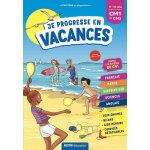 Je progresse en vacances du cm1 au cm2