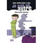 Je suis un autre tome 3 - mauvaise pioche
