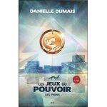 Les jeux du pouvoir - tome 1 - les pions Les jeux du pouvoir - tome 1 - les pions