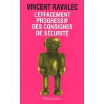 Le jeu - tome 1 - l'effacement progressif des consignes de s�curit�. - r�cit d'une mutation