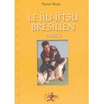 Le jiu - jitsu brésilien - basics Le jiu - jitsu brésilien - basics