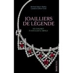 Joailliers de l�gende - de chaumet a van cleef & arpels