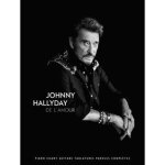 Johnny hallyday - de l'amour / recueil