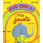 Mes jouets - un livre, une toise