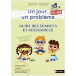 Un jour, un problme ps - ms - guide des sances et ressources