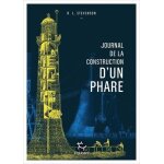 Journal de la construction d'un phare