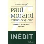 Journal de guerre - tome 1, londres - paris - vichy 1939 - 1943