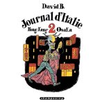 Journal d'italie - tome 2 - hong - kong osaka
