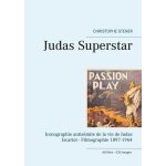 Judas superstar - iconographie antis�mite de la vie de judas iscariot - filmographie 1897 - 1964