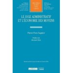 Le juge administratif et l'conomie des moyens