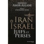 Juifs et perses - iran et isra�l