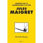 Jules maigret - enqu�te sur le commissaire a la pipe