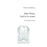 Jules verne, l'oeil et le ventre - une po�tique du sujet