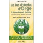 Le jus d'herbe d'orge