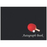 Kalanka - table tennis autograph book: ping pong, signatures blank scrapbook, blank unlined memory journal, ...