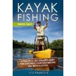 Kayak fishing made easy