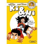 Ki et hi - tome 2 : une famille de fou