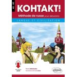 Kohtakt ! méthode de russe pour débutants - langue et civilisation a1 - a2 Kohtakt ! méthode de russe pour débutants - langue et civilisation a1 - a2