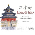 Koucai hao - vocabulaire thmatique chinois