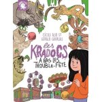 Les kradocs tome 2 - a bas les trouble - f�te